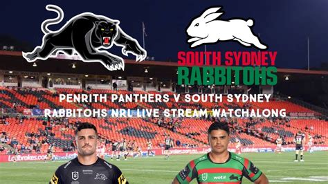 nrl results today|Penrith Panthers vs South Sydney Rabbitohs: NRL live scores, blog.